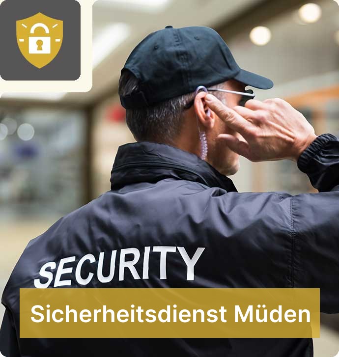 Sicherheitsdienst Müden