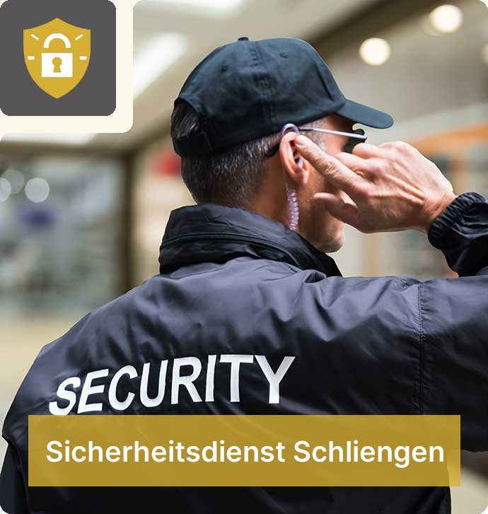 Sicherheitsdienst Schliengen